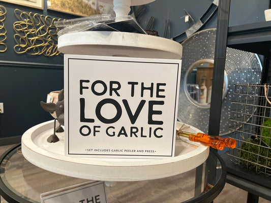 For the Love of Garlic